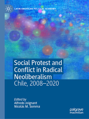 cover image of Social Protest and Conflict in Radical Neoliberalism